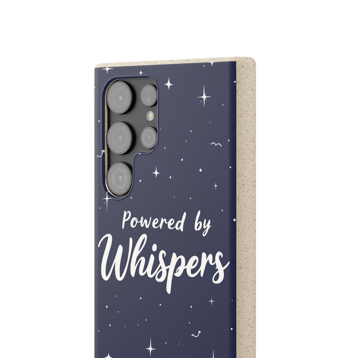Eco-friendly Samsung phone case with 'Powered by Whispers' design, biodegradable, stylish for all settings.